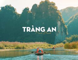 Bái Đính – Tràng An – Hang Múa